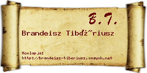 Brandeisz Tibériusz névjegykártya